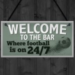Welcome To The Bar Pub Man Cave Sign Gifts For Men World Cup 