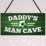 Dad Daddy's Man Cave Signs Football Shed Sign Door Wall Plaque 