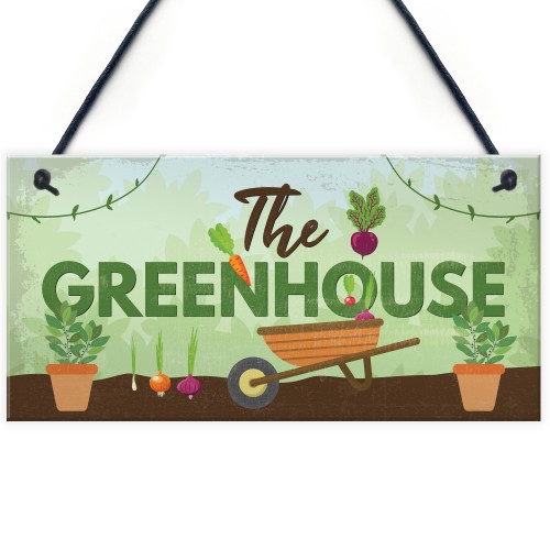 The Greenhouse Plaque Garden Shed House Sign Dad Grandad Mum