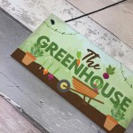 The Greenhouse Plaque Garden Shed House Sign Dad Grandad Mum