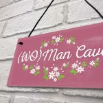 Her Man Cave Sign Funny Bedroom SummerHouse Plaque Gifts 