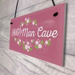 Her Man Cave Sign Funny Bedroom SummerHouse Plaque Gifts 