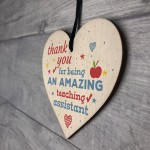 Amazing Teacher Teaching Assistant Leaving Gift Wooden Heart