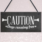 Caution Dogs Running Free Dog Warning Sign Security Garden