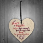 Handmade Wooden Heart Thank You Dance Teacher Gift Special