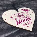 Birthday Gift For Mum Sign Mummy Wooden Heart Special Keepsake 