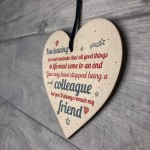 Colleague Gift Friendship Friend Wood Heart Plaque Leaving Gift