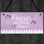 Garden Sign Fairies Meeting Place Hanging Shed SummerHouse 