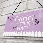 Garden Sign Fairies Meeting Place Hanging Shed SummerHouse 