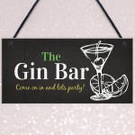 Gin Bar Party Plaque Man Cave Garden Kitchen Pub Bar Sign