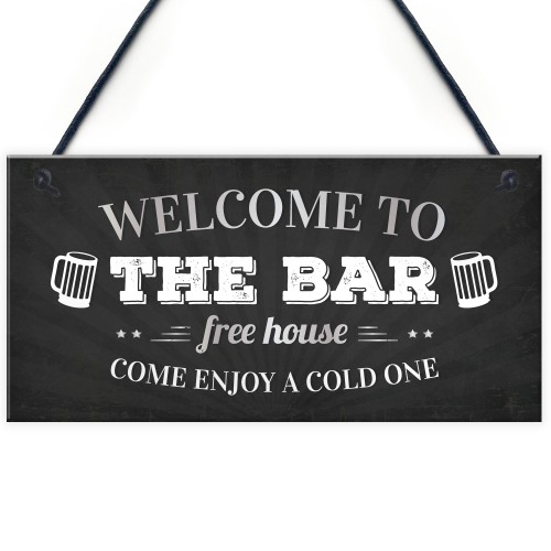 Welcome Pub Beer Bar Funny Wall Sign Gift Present Landlord