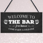 Welcome Pub Beer Bar Funny Wall Sign Gift Present Landlord