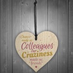 Chance Made Us Colleagues Handmade Heart Plaque Friendship Gift