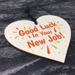 Colleague Leaving Gift Good Luck New Job Wood Heart Gift Plaque