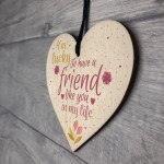 Friendship Gift Sign Best Friend Plaque Shabby Chic Wooden Heart