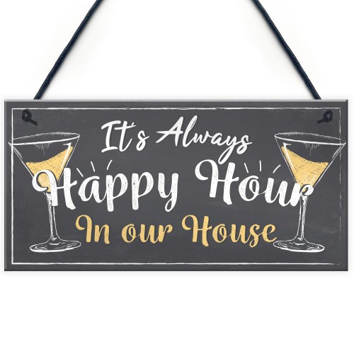 Home Bar Sign Always Happy Hour Funny Gin Friendship FRIEND Gift