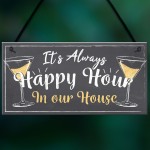 Home Bar Sign Always Happy Hour Funny Gin Friendship FRIEND Gift