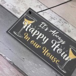 Home Bar Sign Always Happy Hour Funny Gin Friendship FRIEND Gift