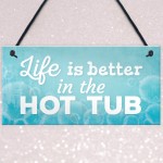 Novelty Hot Tub Sign Garden Hanging Wall Outdoor Plaque Jacuzzi 