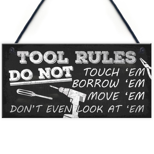 Funny Tool Rules Garage Man Cave Workshop Sign Gift For Him