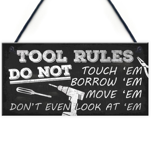 Funny Tool Rules Garage Man Cave Workshop Sign Gift For Him