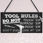 Funny Tool Rules Garage Man Cave Workshop Sign Gift For Him