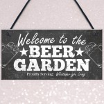 Welcome Sign Beer Garden Signs Wall Pub Garden Plaque Gifts