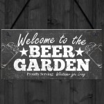 Welcome Sign Beer Garden Signs Wall Pub Garden Plaque Gifts