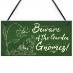 Beware Of The Gnomes Garden Wall Hanging Sign Plaque Shed Door 