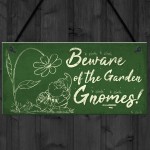 Beware Of The Gnomes Garden Wall Hanging Sign Plaque Shed Door 