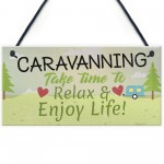 Caravan Sign Caravan Accessory Novelty Plaque Camping Sign