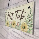 Hot Tub Sign Garden Plaque Decor Hanging Wall Door Shed Sign