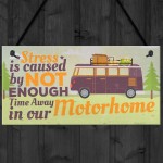 Motorhome Caravan Campervan Hanging Plaque Camping Gifts