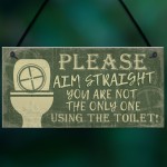 Funny Bathroom Sign Loo Decor Aim Straight Humouros Wall Plaque