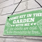 Come Sit Shabby Chic Wall Signs Garden Sign Shed Plaques Gift