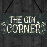 Gin Corner Garden Sign Gin & Tonic Plaque Funny Alcohol Home Bar