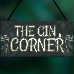 Gin Corner Garden Sign Gin & Tonic Plaque Funny Alcohol Home Bar