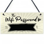 The Wifi Password Chalkboard Home Decor Gift Plaque Home Sign