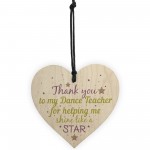 Thank You Dance Teacher Wood Heart Sign Goodbye Friendship Gift