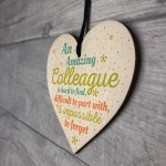 Amazing Colleague Wood Heart Plaque Friendship Work Thank You 