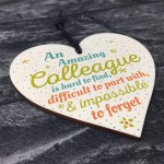 Amazing Colleague Wood Heart Plaque Friendship Work Thank You 