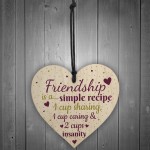 Friendship Sign Simple Recipe Heart FRIEND Special Birthday Gift