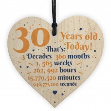Novelty 30th Birthday Gift Wooden Heart Plaque Friendship Gift