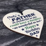 Happy Birthday Dad Father Greetings Wooden Heart Funny Sign Gift