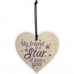 Inspirational FRIEND Sign Wooden Heart Plaque Friendship Gift 