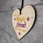 FRIEND Sign Inspirational Wooden Heart Plaque Friendship Gift 
