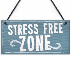 Stress Free Zone Man Cave Shed SummerHouse Sign Hot Tub Gift