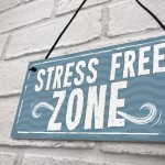 Stress Free Zone Man Cave Shed SummerHouse Sign Hot Tub Gift