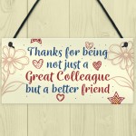 Work Colleague Friendship Friend Hanging Wall Plaque Office Sign