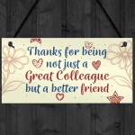 Work Colleague Friendship Friend Hanging Wall Plaque Office Sign